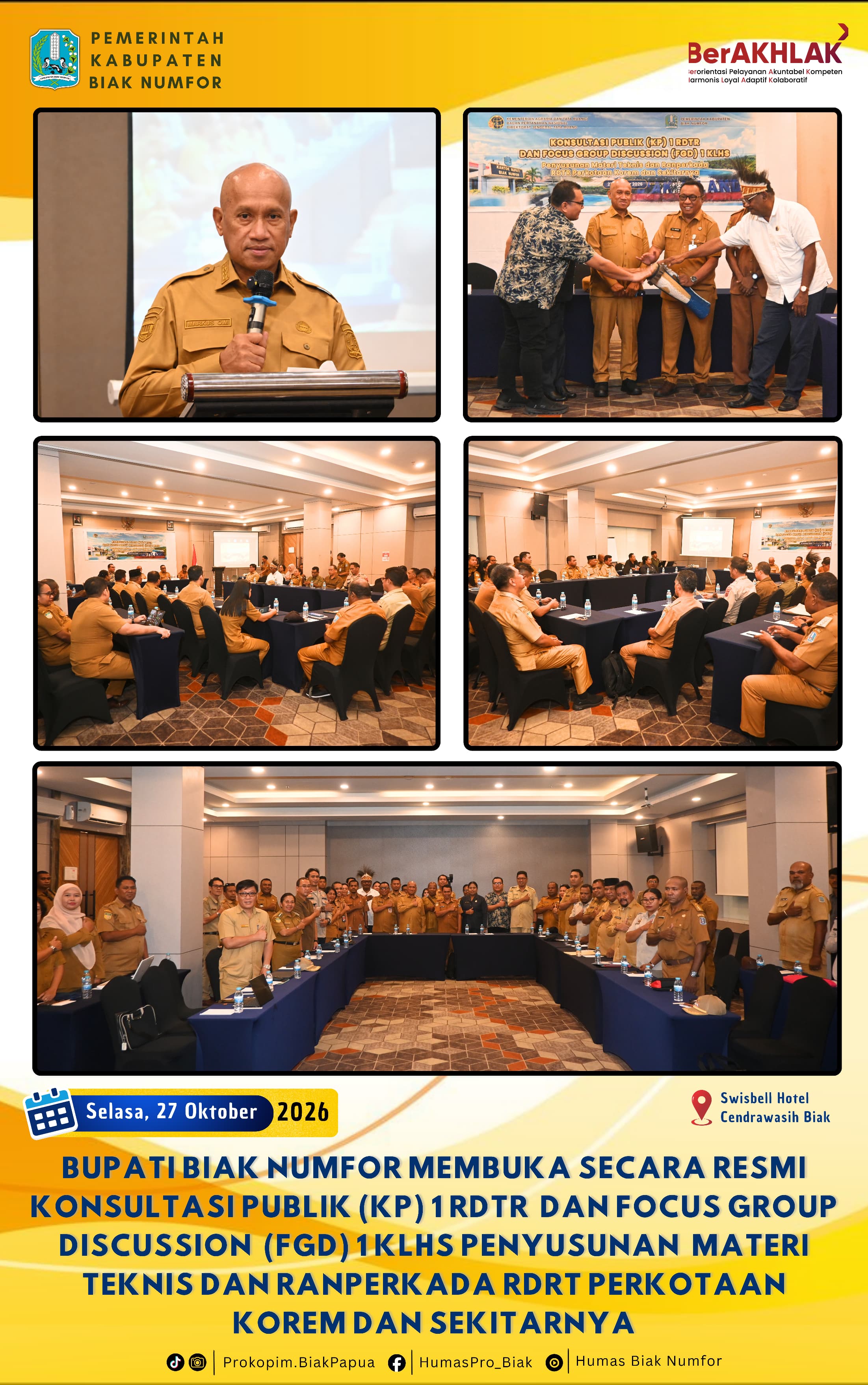 Pembukaan Konsultasi Publik (KP) dan  FGD Oleh Bupati Biak Numfor